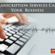 Business Transcription Services | Online Transcription